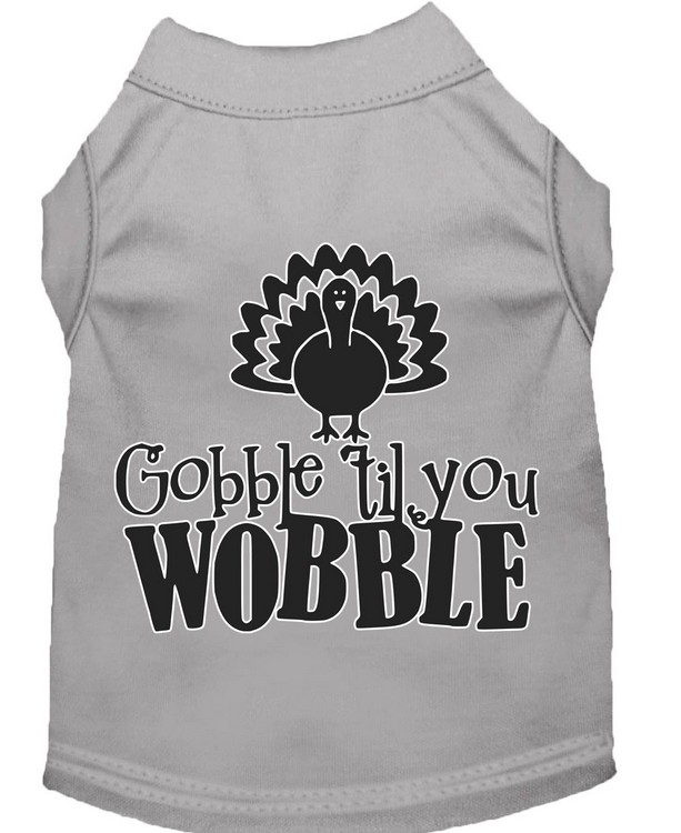 Gobble til You Wobble Screen Print Dog Shirt Grey Sm